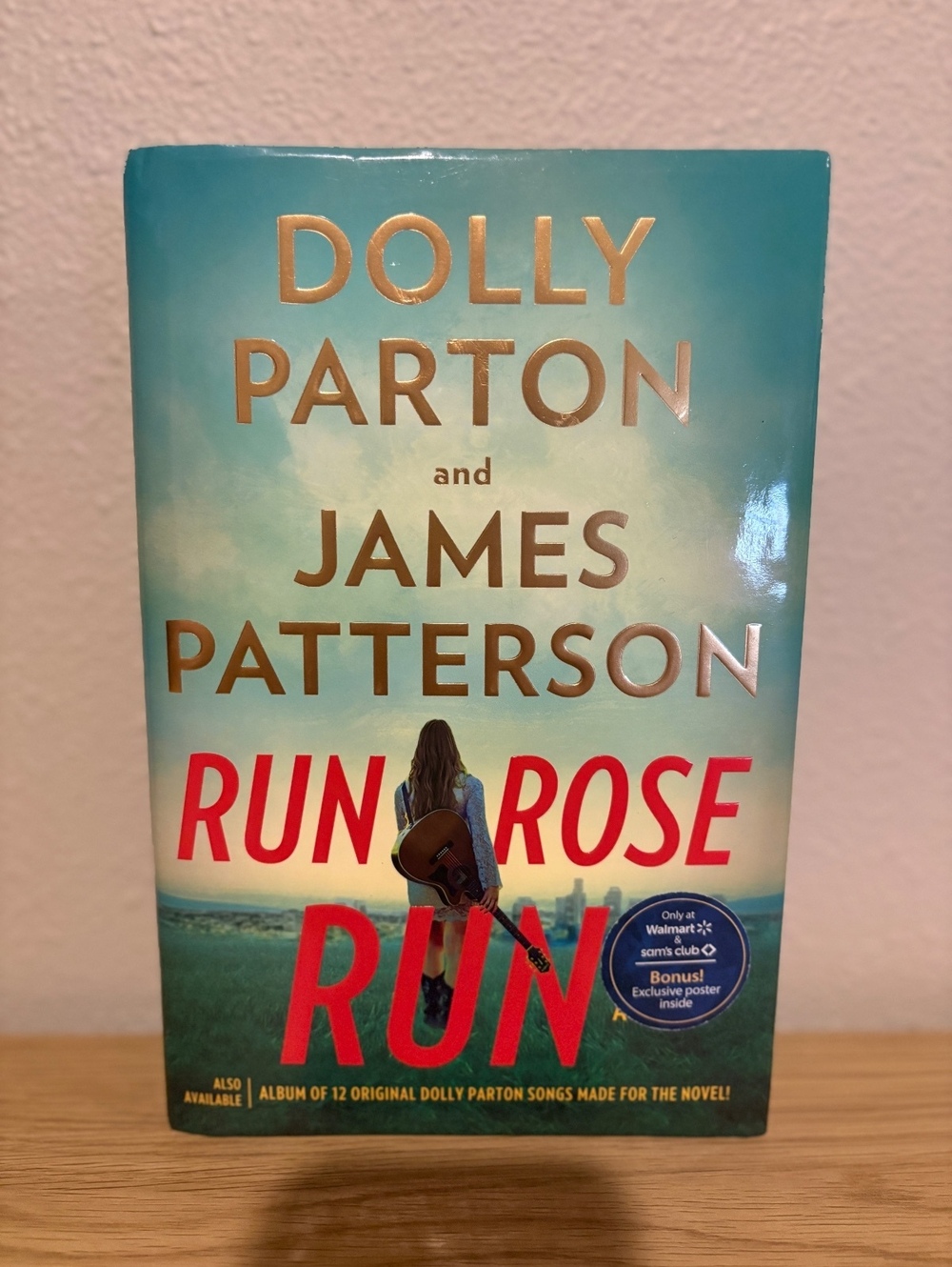 Run Rose Run Dolly Parton James Patterson Hardcover Walmart Exclusive Poster